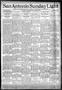 Newspaper: San Antonio Daily Light (San Antonio, Tex.), Vol. 16, No. 319, Ed. 1 …