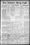 Newspaper: San Antonio Daily Light. (San Antonio, Tex.), Vol. 18, No. 174, Ed. 1…