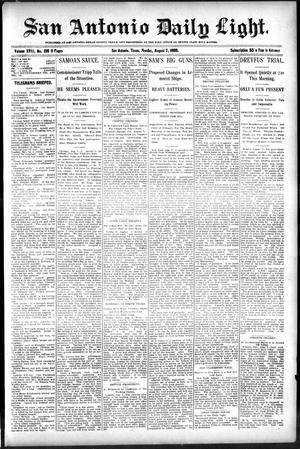 San Antonio Daily Light. (San Antonio, Tex.), Vol. 18, No. 199, Ed. 1 Monday, August 7, 1899