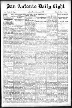San Antonio Daily Light. (San Antonio, Tex.), Vol. 18, No. 206, Ed. 1 Monday, August 14, 1899