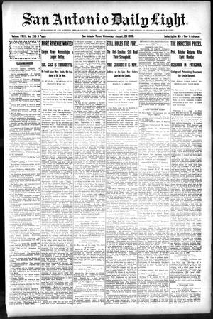 Primary view of object titled 'San Antonio Daily Light. (San Antonio, Tex.), Vol. 18, No. 215, Ed. 1 Wednesday, August 23, 1899'.