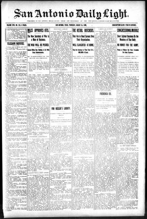 San Antonio Daily Light. (San Antonio, Tex.), Vol. 18, No. 216, Ed. 1 Thursday, August 24, 1899