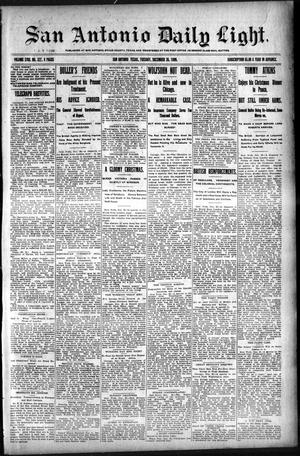 Primary view of object titled 'San Antonio Daily Light. (San Antonio, Tex.), Vol. 18, No. 327, Ed. 1 Tuesday, December 26, 1899'.