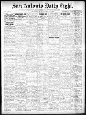 San Antonio Daily Light. (San Antonio, Tex.), Vol. 19, No. 220, Ed. 1 Monday, July 30, 1900