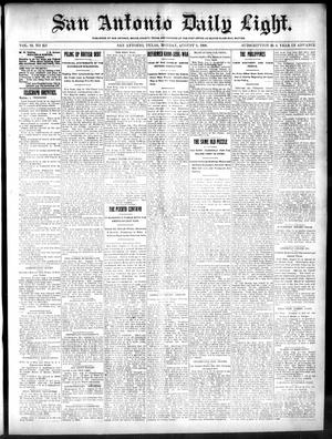 San Antonio Daily Light. (San Antonio, Tex.), Vol. 19, No. 227, Ed. 1 Monday, August 6, 1900