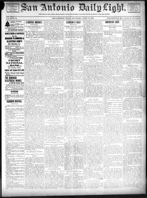 San Antonio Daily Light. (San Antonio, Tex.), Vol. 20, No. 84, Ed. 1 Saturday, April 13, 1901