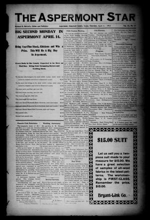 The Aspermont Star (Aspermont, Tex.), Vol. 15, No. 37, Ed. 1 Thursday, April 3, 1913