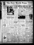 Newspaper: The Fort Worth Press (Fort Worth, Tex.), Vol. 19, No. 133, Ed. 1 Tues…