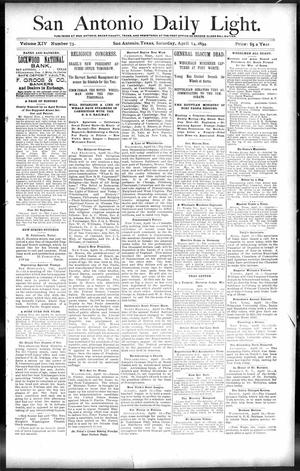 San Antonio Daily Light. (San Antonio, Tex.), Vol. 14, No. 73, Ed. 1 Saturday, April 14, 1894