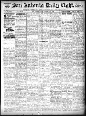 San Antonio Daily Light. (San Antonio, Tex.), Vol. 20, No. 140, Ed. 1 Friday, June 7, 1901