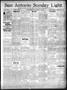 Newspaper: San Antonio Sunday Light (San Antonio, Tex.), Vol. 20, No. 149, Ed. 1…