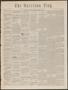 Newspaper: The Harrison Flag. (Marshall, Tex.), Vol. 7, No. 16, Ed. 1 Thursday, …