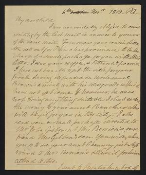 Primary view of object titled '[Letter from Elizabeth Upshur Teackle to her daughter, Elizabeth Ann Upshur Teackle, November 6, 1815]'.