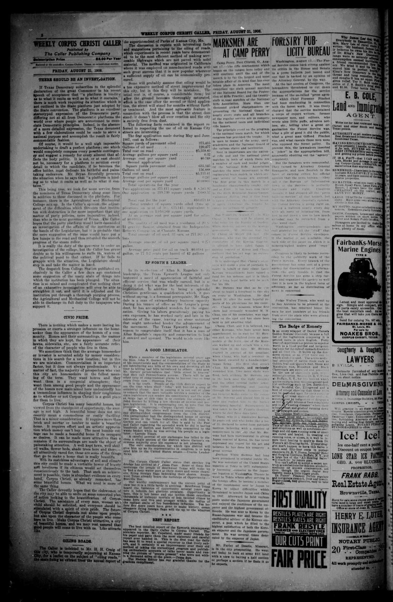 Weekly Corpus Christi Caller (Corpus Christi, Tex.), Vol. 25, No. 35, Ed. 1 Friday, August 21, 1908
                                                
                                                    [Sequence #]: 2 of 8
                                                