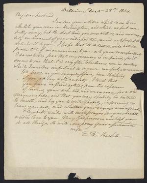 [Letter from Elizabeth Upshur Teackle to her husband, Littleton Dennis Teackle, December 28, 1834]