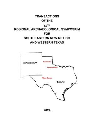 Primary view of object titled 'Transactions of the Regional Archeological Symposium for Southeastern New Mexico and Western Texas: 2023'.
