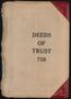 Book: Travis County Deed Records: Deed Record 710 - Deeds of Trust