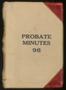 Book: Travis County Probate Records: Probate Minutes 96