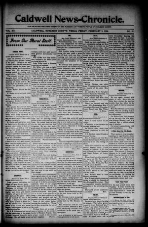 Caldwell News-Chronicle. (Caldwell, Tex.), Vol. 20, No. 37, Ed. 1 Friday, February 9, 1900