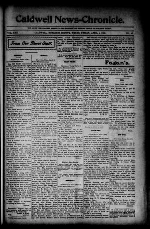 Primary view of object titled 'Caldwell News-Chronicle. (Caldwell, Tex.), Vol. 22, No. 45, Ed. 1 Friday, April 4, 1902'.
