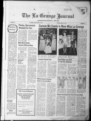 Primary view of object titled 'The La Grange Journal (La Grange, Tex.), Vol. 93, No. 64, Ed. 1 Tuesday, August 14, 1973'.