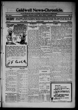 Caldwell News-Chronicle. (Caldwell, Tex.), Vol. 27, No. 32, Ed. 1 Friday, December 28, 1906