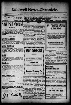 Caldwell News-Chronicle. (Caldwell, Tex.), Vol. 28, No. 17, Ed. 1 Friday, September 13, 1907