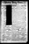 Primary view of Wichita Daily Times. (Wichita Falls, Tex.), Vol. 1, No. 207, Ed. 1 Saturday, January 11, 1908