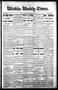 Newspaper: Wichita Weekly Times. (Wichita Falls, Tex.), Vol. 19, No. 11, Ed. 1 F…