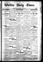 Primary view of Wichita Daily Times. (Wichita Falls, Tex.), Vol. 2, No. 1, Ed. 1 Thursday, May 14, 1908