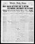 Primary view of Wichita Daily Times (Wichita Falls, Tex.), Vol. 8, No. 159, Ed. 1 Sunday, November 15, 1914