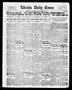 Newspaper: Wichita Daily Times (Wichita Falls, Tex.), Vol. 8, No. 172, Ed. 1 Mon…