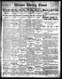 Primary view of Wichita Weekly Times (Wichita Falls, Tex.), Vol. 24, No. 24, Ed. 1 Friday, December 11, 1914
