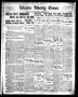 Primary view of Wichita Weekly Times (Wichita Falls, Tex.), Vol. 24, No. 25, Ed. 1 Friday, December 18, 1914
