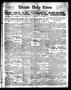 Newspaper: Wichita Daily Times (Wichita Falls, Tex.), Vol. 8, No. 198, Ed. 1 Wed…