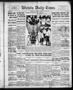 Primary view of Wichita Daily Times (Wichita Falls, Tex.), Vol. 10, No. 54, Ed. 1 Friday, July 14, 1916