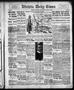 Primary view of Wichita Daily Times (Wichita Falls, Tex.), Vol. 10, No. 58, Ed. 1 Wednesday, July 19, 1916