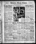 Primary view of Wichita Daily Times (Wichita Falls, Tex.), Vol. 10, No. 60, Ed. 1 Friday, July 21, 1916