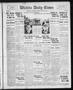 Primary view of Wichita Daily Times (Wichita Falls, Tex.), Vol. 10, No. 84, Ed. 1 Friday, August 18, 1916