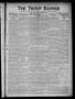 Thumbnail image of item number 1 in: 'The Troup Banner (Troup, Tex.), Vol. 30, No. 22, Ed. 1 Thursday, November 29, 1923'.