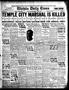 Newspaper: Wichita Daily Times (Wichita Falls, Tex.), Vol. 20, No. 99, Ed. 1 Fri…