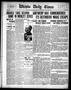 Newspaper: Wichita Daily Times (Wichita Falls, Tex.), Vol. 8, No. 129, Ed. 1 Sun…