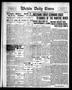 Primary view of Wichita Daily Times (Wichita Falls, Tex.), Vol. 8, No. 153, Ed. 1 Sunday, November 8, 1914