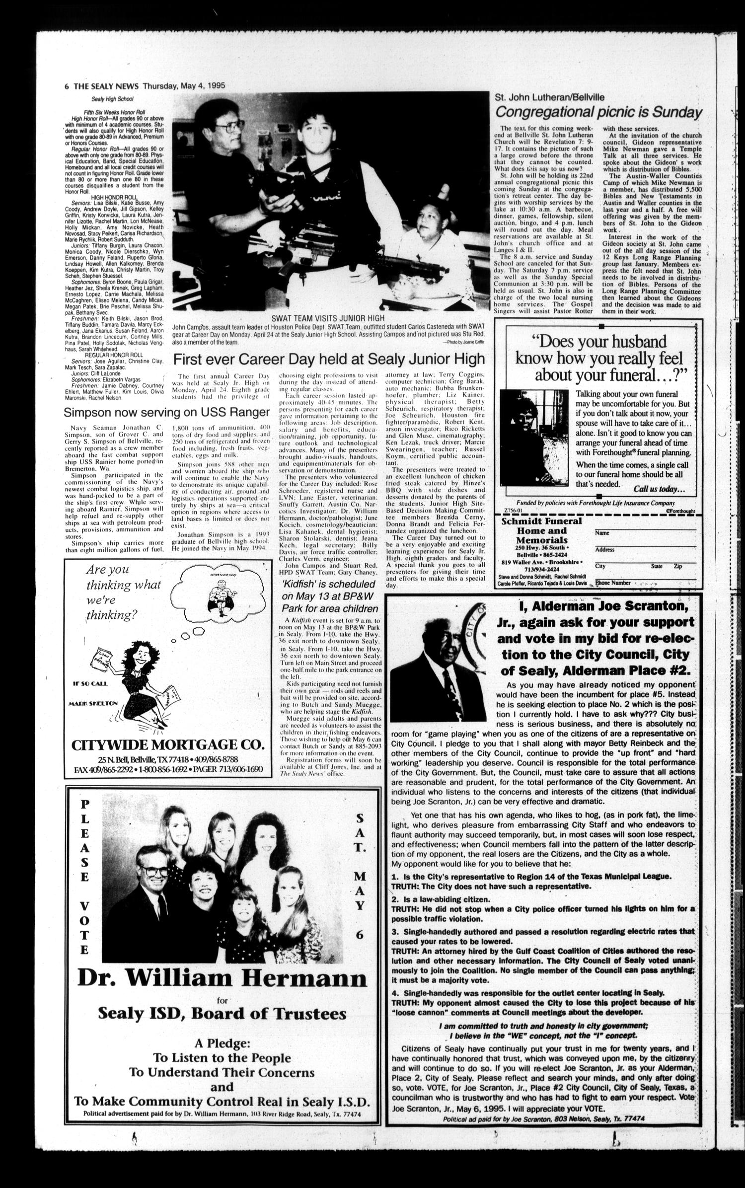 The Sealy News (Sealy, Tex.), Vol. 108, No. 9, Ed. 1 Thursday, May 4, 1995
                                                
                                                    [Sequence #]: 6 of 46
                                                