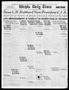 Newspaper: Wichita Daily Times (Wichita Falls, Tex.), Vol. 19, No. 272, Ed. 1 We…