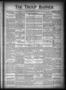 Newspaper: The Troup Banner (Troup, Tex.), Vol. 33, No. 51, Ed. 1 Thursday, June…