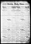 Thumbnail image of item number 1 in: 'Wichita Daily Times (Wichita Falls, Tex.), Vol. 3, No. 9, Ed. 1 Monday, May 24, 1909'.
