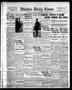 Newspaper: Wichita Daily Times (Wichita Falls, Tex.), Vol. 11, No. 105, Ed. 1 We…