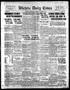 Primary view of Wichita Daily Times (Wichita Falls, Tex.), Vol. 11, No. 122, Ed. 1 Tuesday, October 2, 1917