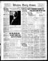 Newspaper: Wichita Daily Times (Wichita Falls, Tex.), Vol. 11, No. 130, Ed. 1 Th…